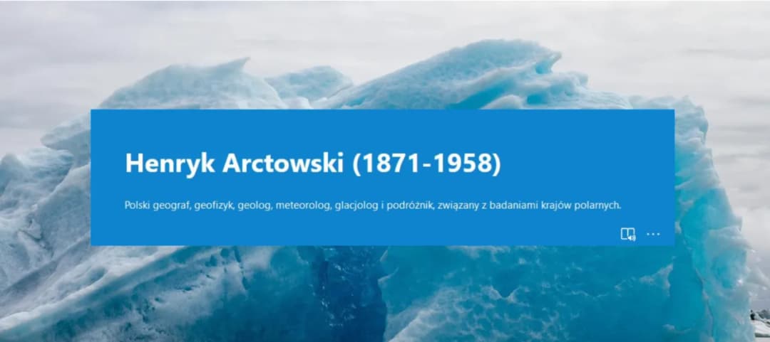 Henryk Arctowski co odkrył? Niezwykłe osiągnięcia polskiego geologa