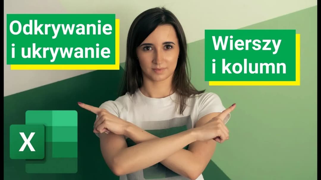 Jak odkryć kolumny w Excelu i uniknąć frustracji z ukrytymi danymi